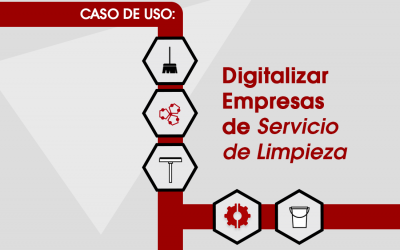 Caso de Uso: Digitalización de Empresas de Servicio de Limpieza