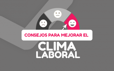 Consejos para mejorar el clima laboral