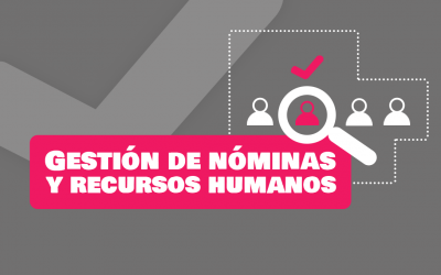 Gestión de nóminas y Recursos Humanos
