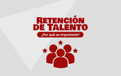 ¿Por qué es importante la retención de talento?
