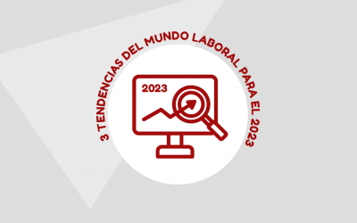 3 tendencias del mundo laboral para 2023